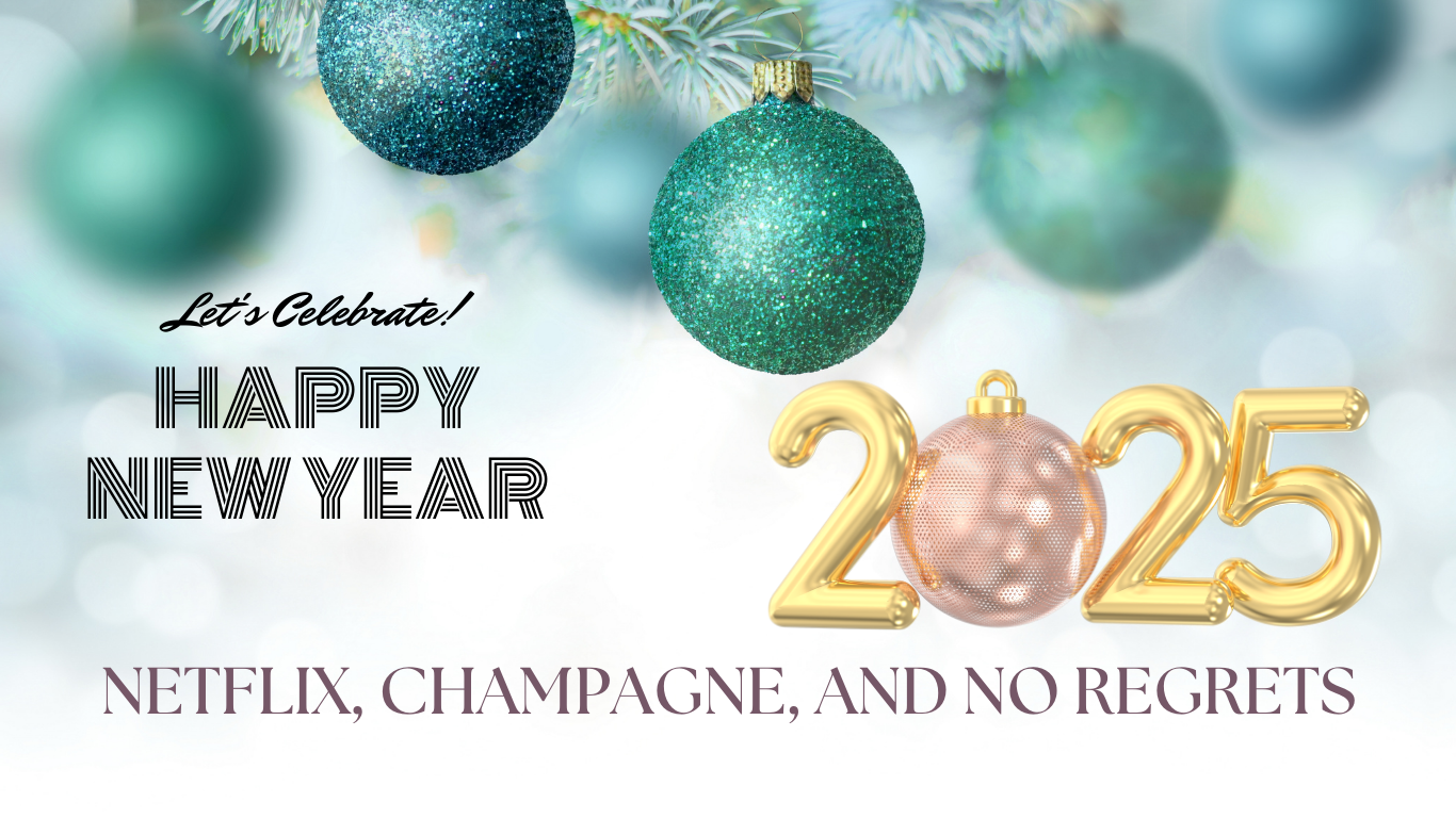 New Year’s Eve Netflix, Champagne, and No Regrets New Year’s Eve Netflix, Champagne, and No Regrets