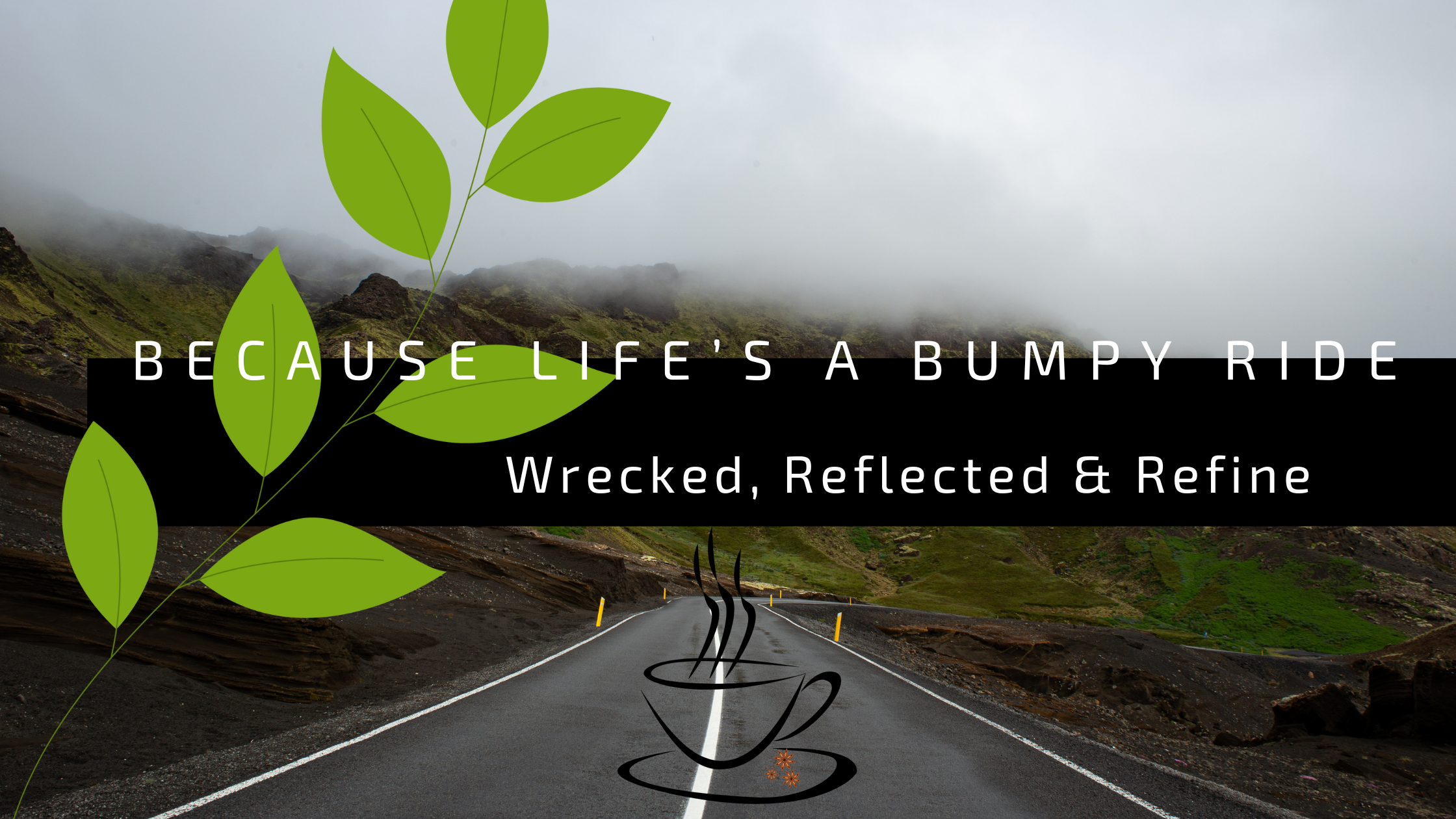 Wrecked, Reflected & Refined Life Lessons from the Crash Wrecked, Reflected & Refined Life Lessons from the Crash