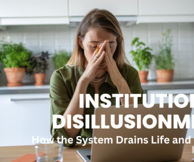 Institutional Disillusionment: How the System Drains Life and Dreams